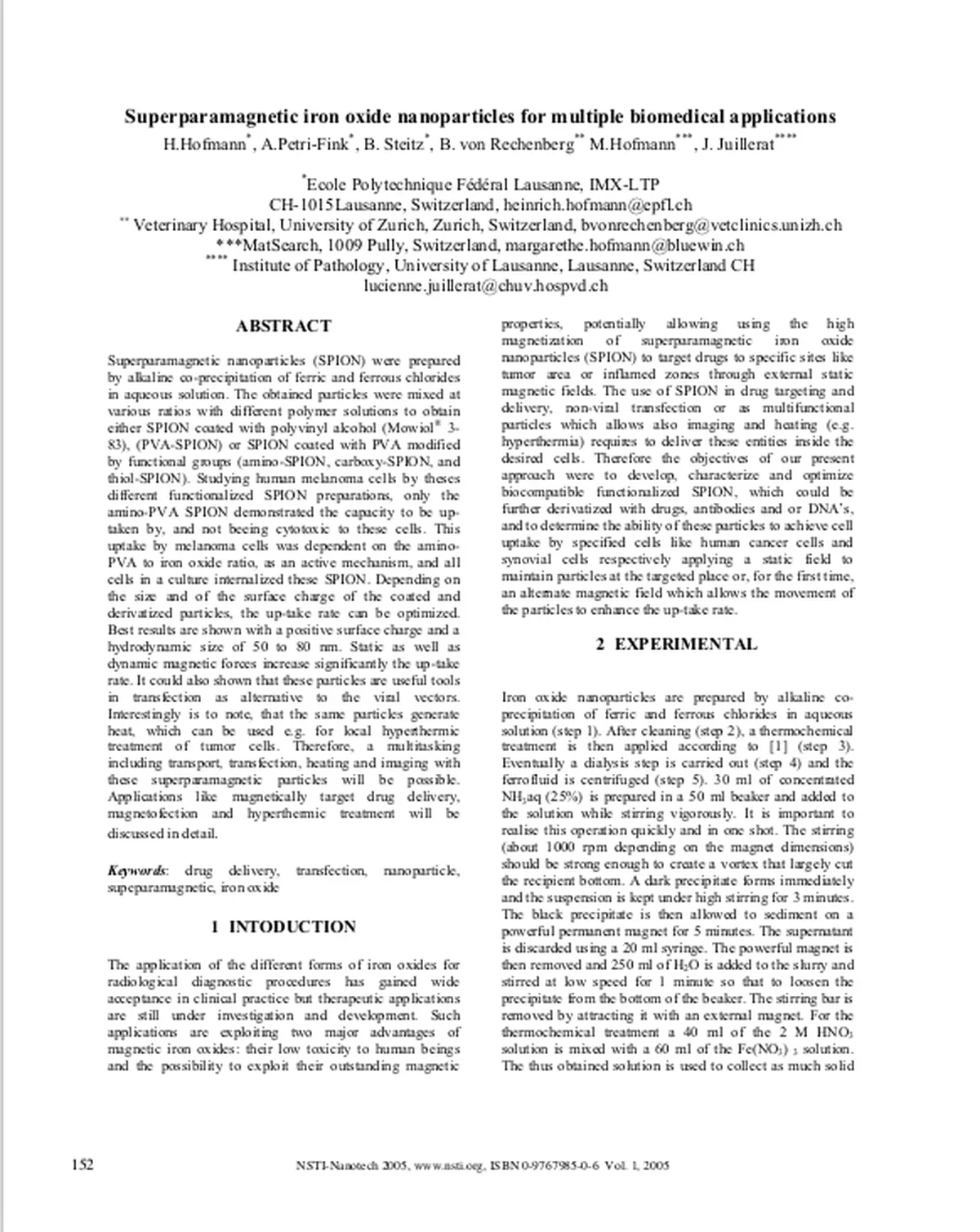 Superparamagnetic Iron Oxite Nanoparticles For Multiple Biomedical Applications